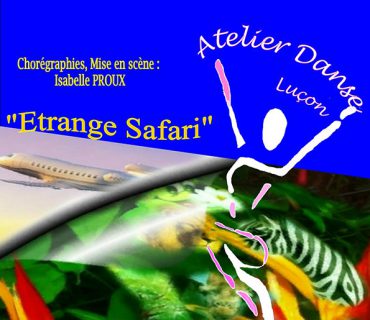 Affiche spectacle danse étrange safari